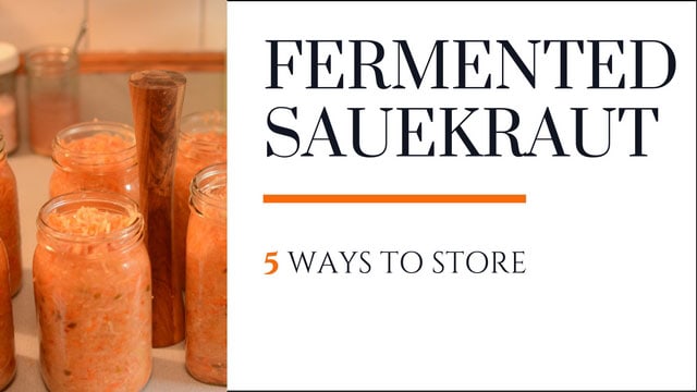 Storing sauerkraut 5 ways. | makesauerkraut.com
