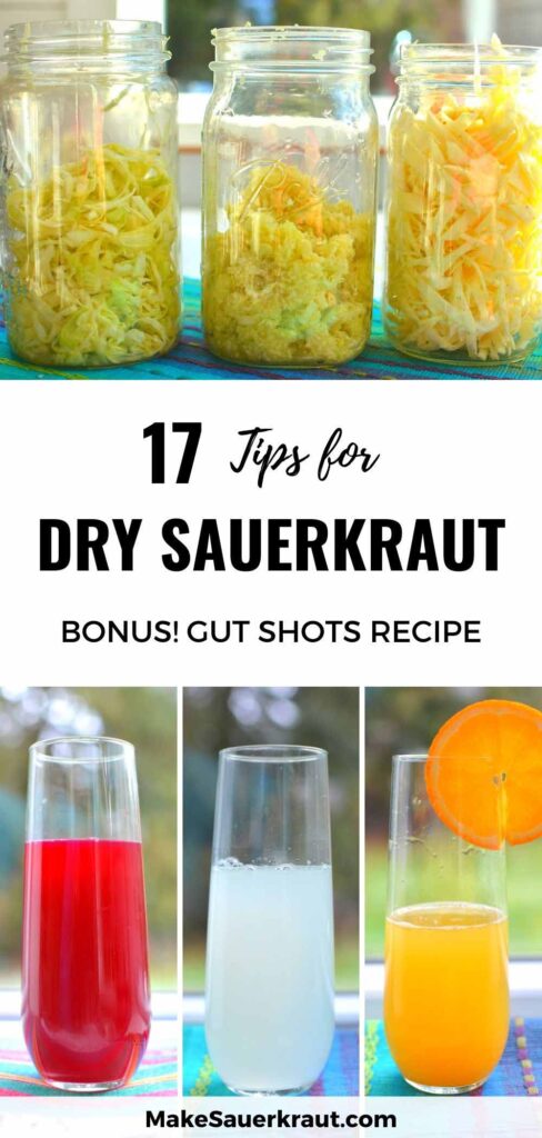 Tips for Dry Sauerkraut (Bonus: Gut Shots Recipe)