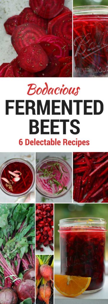 Bodacious Fermented Beets. 6 Delectable Recipes. | makesauerkraut.com