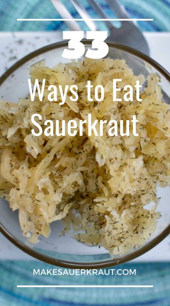 33 Easy Ways to Eat Sauerkraut That Will Have You Craving More