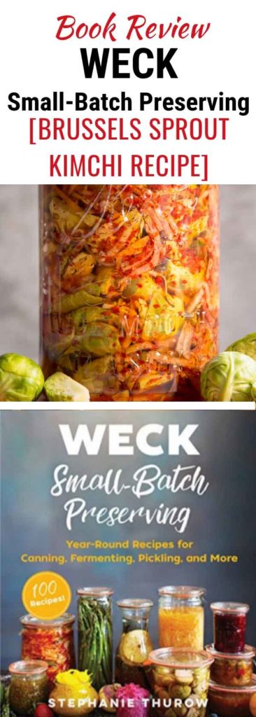 Brussels Sprout Kimchi recipe from WECK Small-Batch Preserrving. | makesauerkraut.com