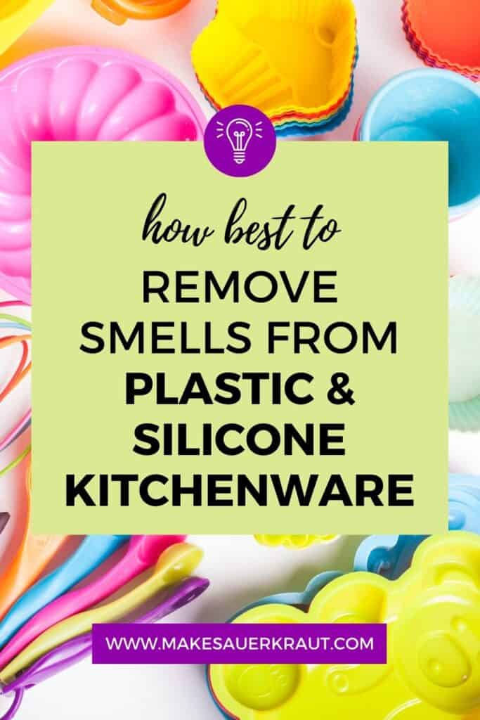 Silicone kitchenware with text overlay How Best to Remove Smells from Plastic and Silicone Kitchenware | MakeSauerkraut.com.