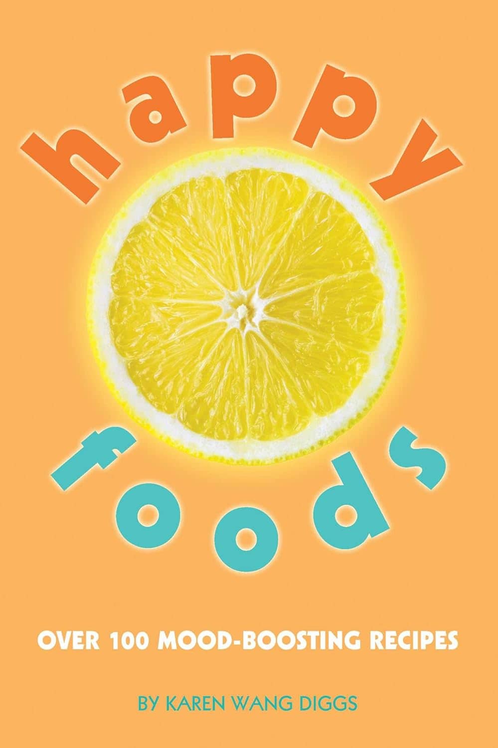 happy foods karen diggs2